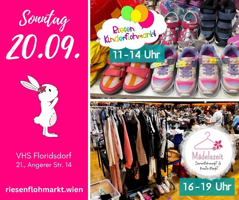 riesenflohmarkt.wien Riesen Kinderflohmarkt Mädelszeit: Damenflohmarkt & Kreativ Markt